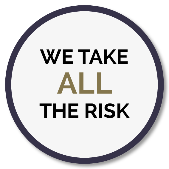 We Take all the planning permission Risk